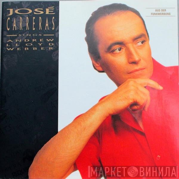 José Carreras - José Carreras Sings Andrew Lloyd Webber