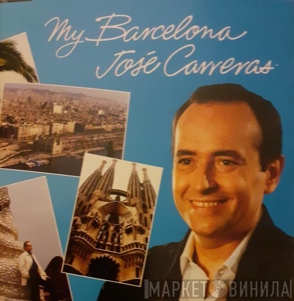 José Carreras - My Barcelona