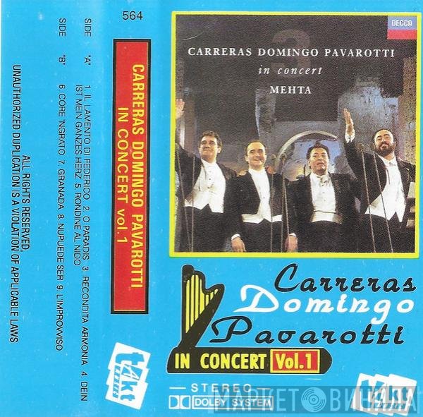 José Carreras, Placido Domingo, Luciano Pavarotti  - In Concert Vol. 1