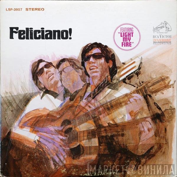 José Feliciano  - Feliciano!