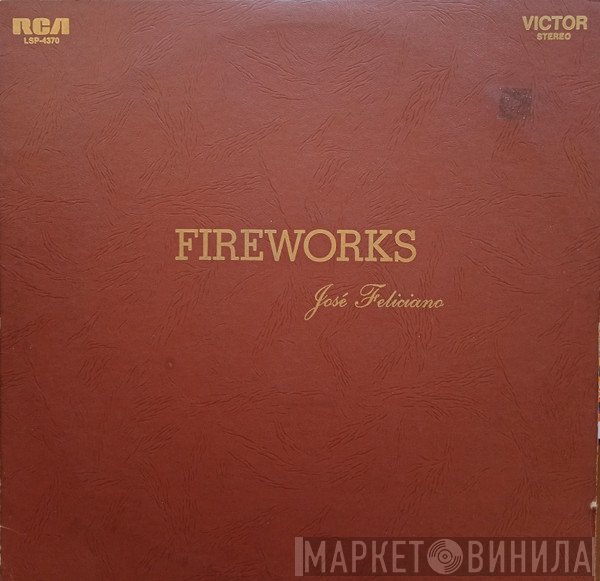 José Feliciano - Fireworks
