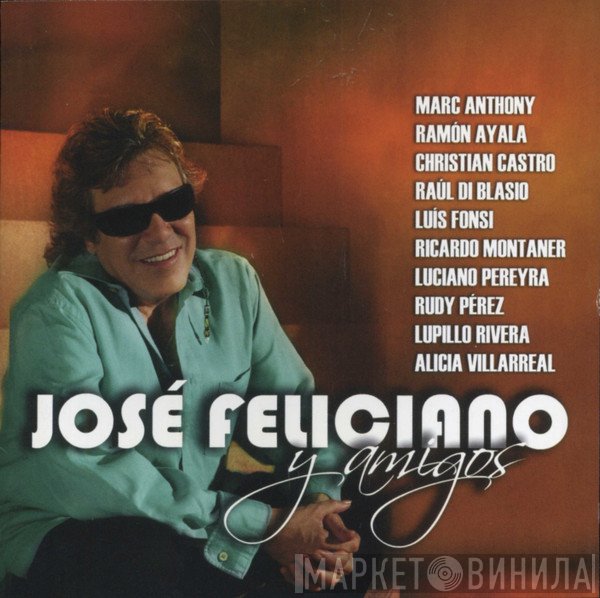 José Feliciano - José Feliciano Y Amigos