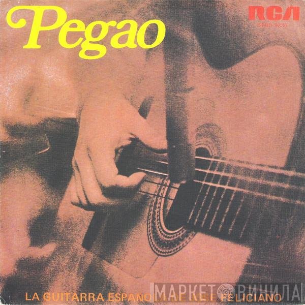 José Feliciano  - Pegao