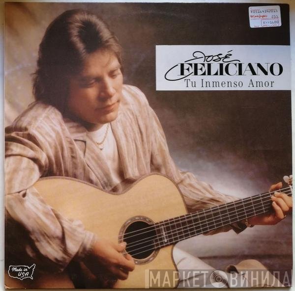 José Feliciano  - Tu Inmenso Amor