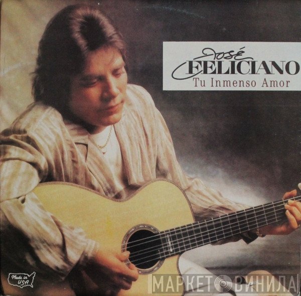 José Feliciano  - Tu Inmenso Amor