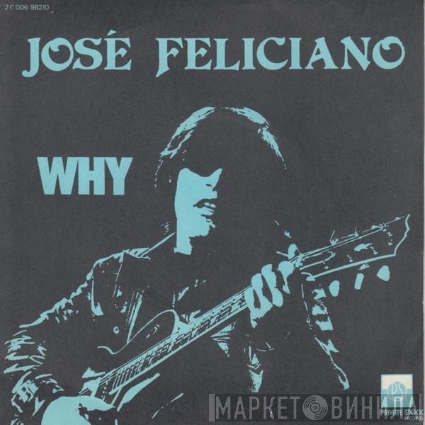 José Feliciano  - Why