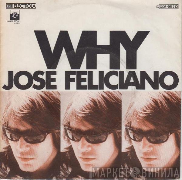 José Feliciano  - Why