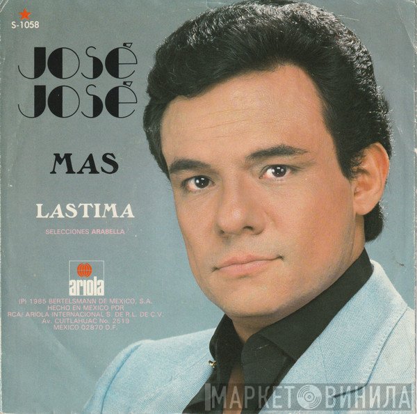 José José  - Mas / Lastima