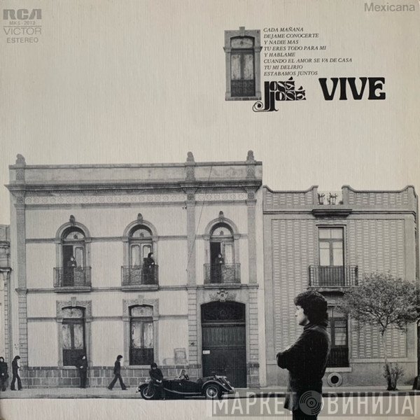 José José  - Vive