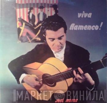 José Motos - Viva Flamenco!