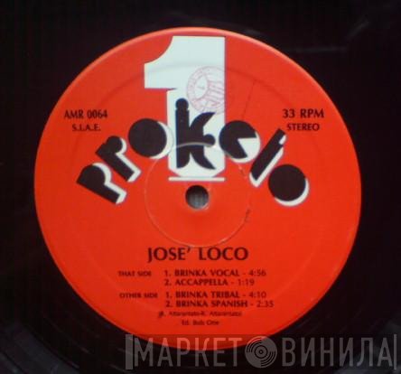 Jose' Loco - Brinka