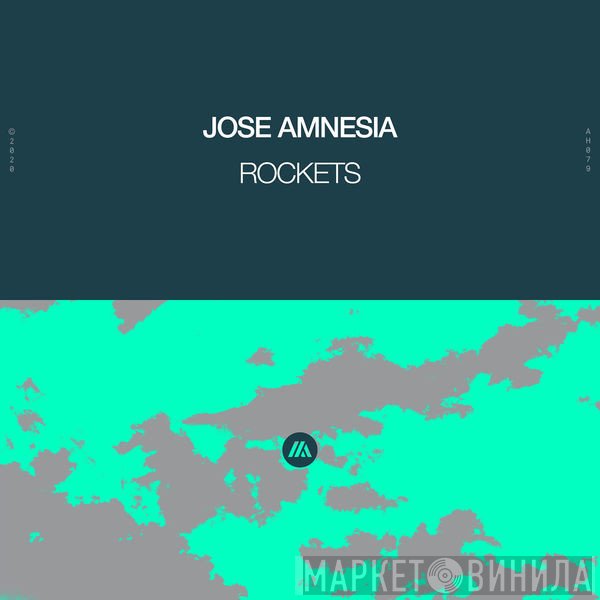 Jose Amnesia  - Rockets