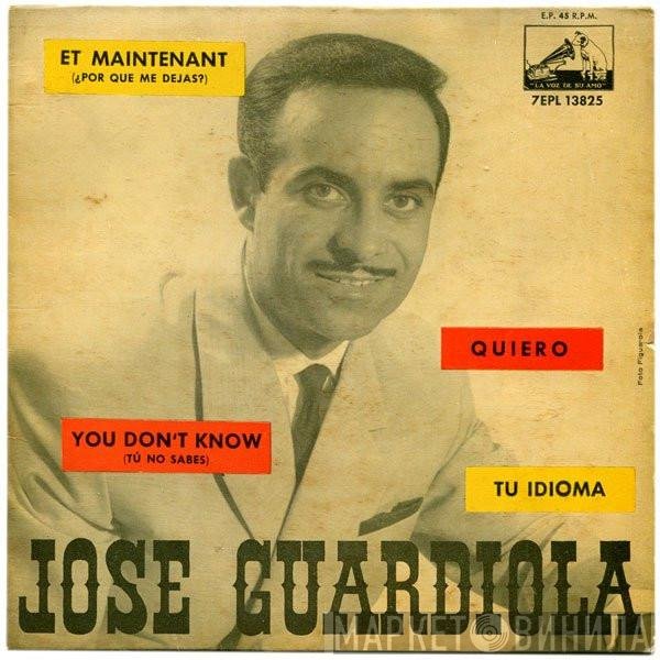 Jose Guardiola - Et Maintenant (¿Por Que Me Dejas?)