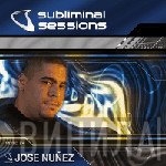 Jose Nuñez  - Subliminal Sessions