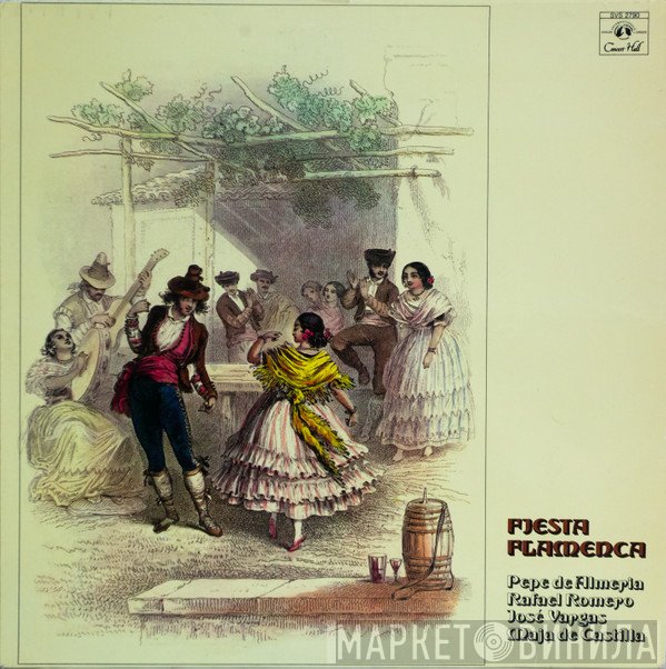 Jose Vargas, Rafael Romero, Pepe De Almeria, Maja De Castilla - Fiesta Flamenca