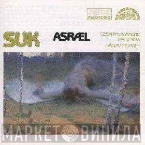 Josef Suk  - The Czech Philharmonic Orchestra, Václav Neumann  - Asrael