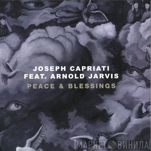 Joseph Capriati, Arnold Jarvis - Peace & Blessings