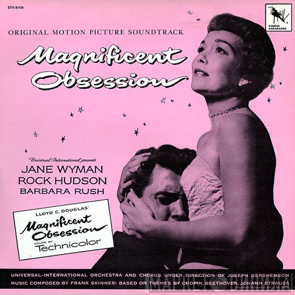 Joseph Gershenson, The Universal-International Orchestra, Frank Skinner  - Magnificent Obsession (Original Motion Picture Soundtrack)