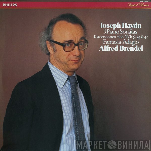 Joseph Haydn, Alfred Brendel - 3 Piano Sonatas (Klaviersonaten Hob. XVI: 32, 34 & 42) / Fantasia ∙ Adagio