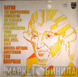 Joseph Haydn, Musica Antiqua Amsterdam, Ton Koopman - The Harpsichord Concertos HOB.XVIII: 3 & 11. Vol./Folge 1