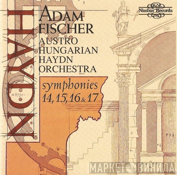 Joseph Haydn, Adam Fischer , Austro-Hungarian Haydn Orchestra - Symphonies 14, 15, 16 & 17