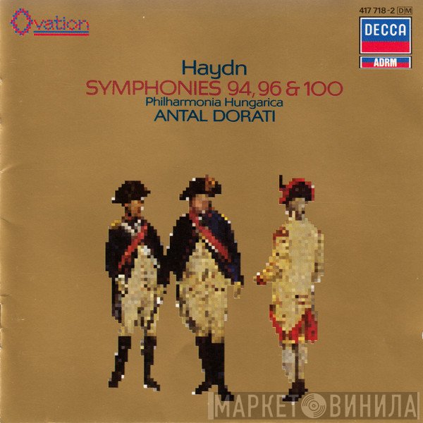 Joseph Haydn, Antal Dorati, Philharmonia Hungarica - Symphonies 94, 96 & 100