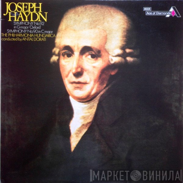 Joseph Haydn, Antal Dorati, Philharmonia Hungarica - Symphonies No 92 And No. 90