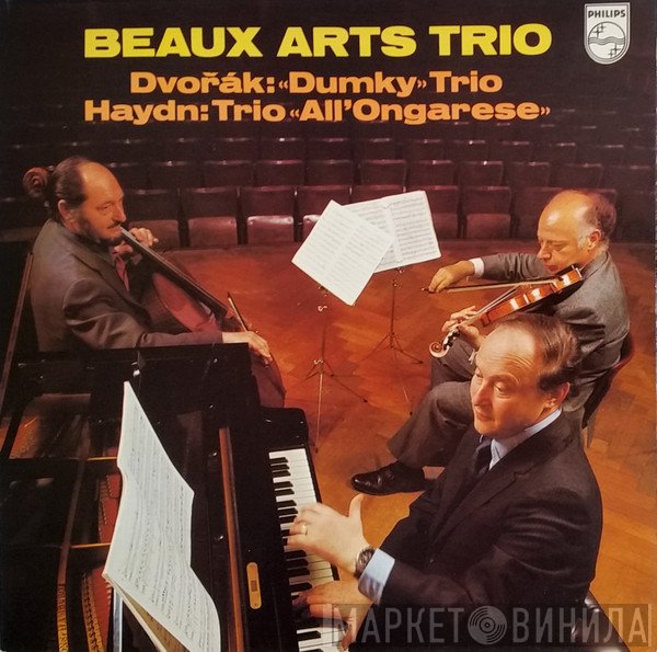 Joseph Haydn, Antonín Dvořák, Beaux Arts Trio - Dumky - Trio Op. 90 - Trio All Ongarese