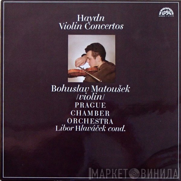 Joseph Haydn, Bohuslav Matoušek, Prague Chamber Orchestra, Libor Hlaváček  - Violin Concertos