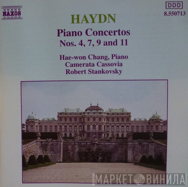 Joseph Haydn, Camerata Cassovia, Hae-Won Chang, Robert Stankovsky - Piano Concertos (Nos. 4, 7, 9 And 11)
