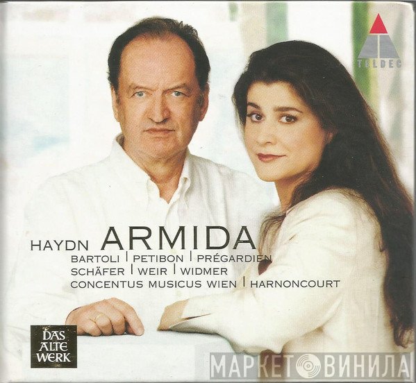 Joseph Haydn - Cecilia Bartoli | Patricia Petibon | Christoph Prégardien | Markus Schäfer  | Scot Weir | Oliver Widmer, Concentus Musicus Wien, Nikolaus Harnoncourt  - Armida