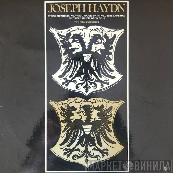 Joseph Haydn, Drolc-Quartett  - String Quartets 77 & 79