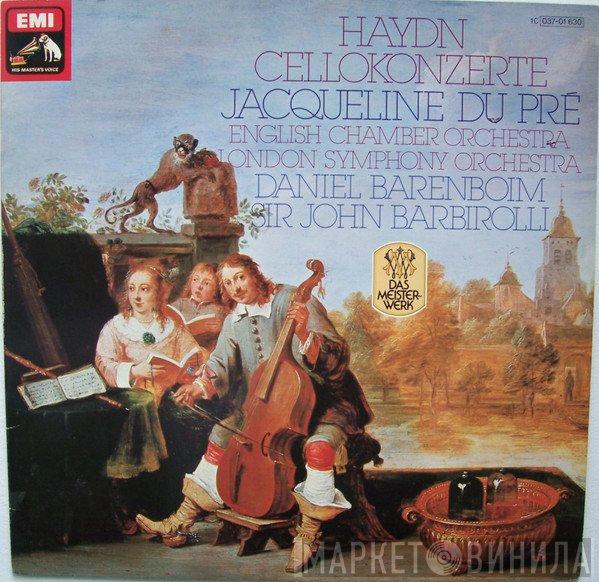 Joseph Haydn - Jacqueline Du Pré - English Chamber Orchestra - The London Symphony Orchestra - Daniel Barenboim - Sir John Barbirolli  - Cellokonzerte