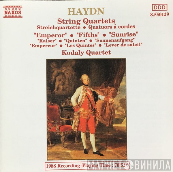 Joseph Haydn, Kodály Quartet - String Quartets ('Emperor' • 'Fifths' • 'Sunrise')