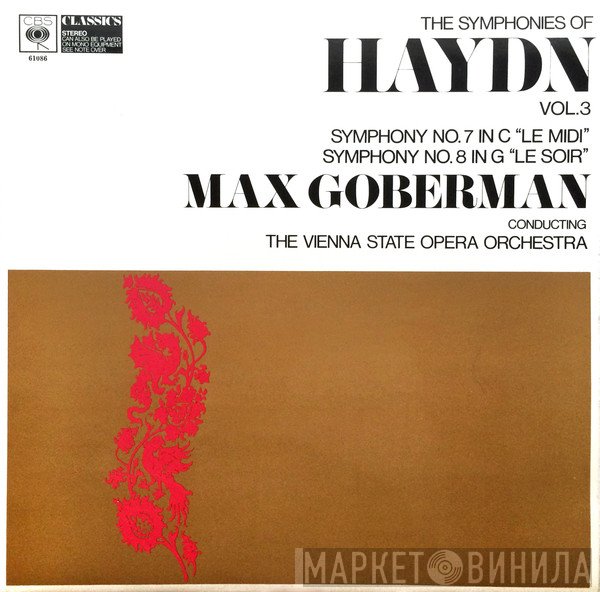 Joseph Haydn, Orchester Der Wiener Staatsoper, Max Goberman - The Symphonies Of Haydn, Vol 3