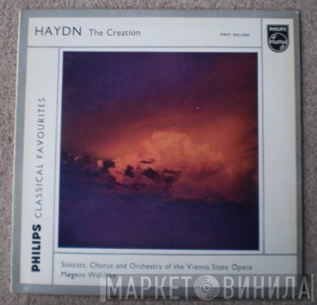 Joseph Haydn, Orchester Der Wiener Staatsoper, Wiener Staatsopernchor, Mogens Wöldike - The Creation