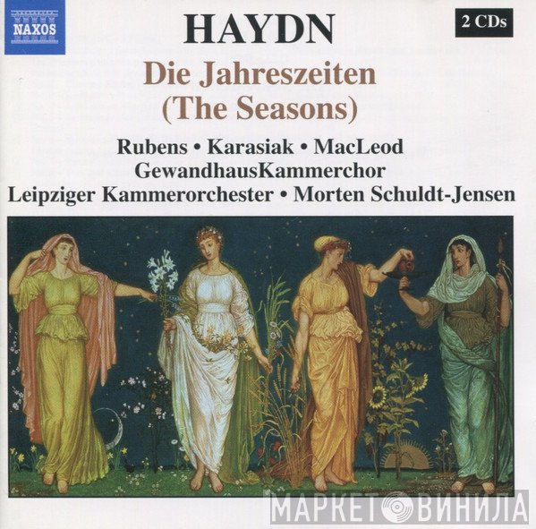 Joseph Haydn, Sibylla Rubens, Morten Schuldt-Jensen, Leipziger Kammerorchester, Stephan Macleod, Andreas Karasiak, GewandhausKammerchor - Die Jahreszeiten (The Seasons)