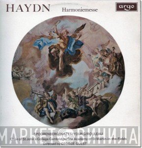 Joseph Haydn, St. John's College Choir, The Academy Of St. Martin-in-the-Fields, Helen Watts, George Guest , Erna Spoorenberg, Alexander Young, Joseph Rouleau - Harmoniemesse