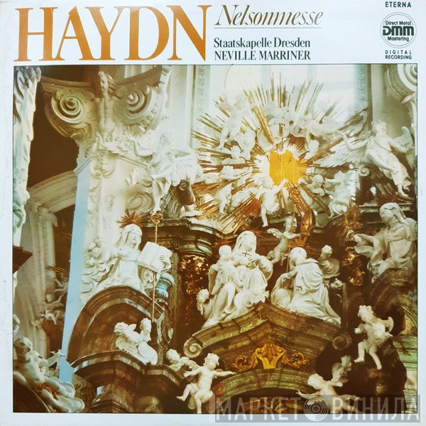 Joseph Haydn, Staatskapelle Dresden, Sir Neville Marriner  - Nelsonmesse