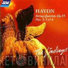 Joseph Haydn, The Lindsays - String Quartets Op. 33 - Nos. 3, 5 & 6