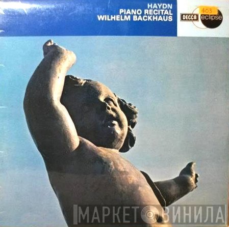 Joseph Haydn, Wilhelm Backhaus - Piano Recital