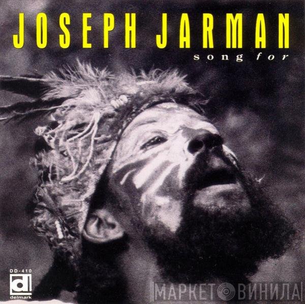 Joseph Jarman  - Song For