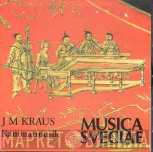 Joseph Martin Kraus - Kammarmusik = Chamber Music