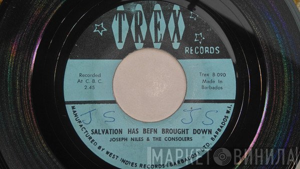 Joseph Niles And The Consolers - Salvation Has Been Brought Down / My Lord What A Morning