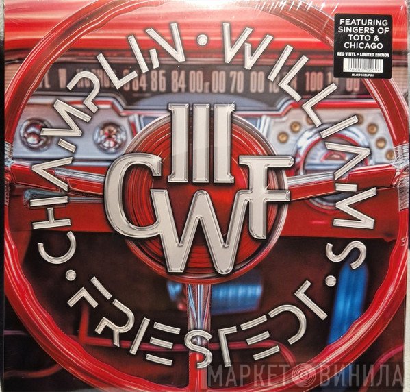 Joseph Williams, Bill Champlin, Peter Friestedt, CWF  - III