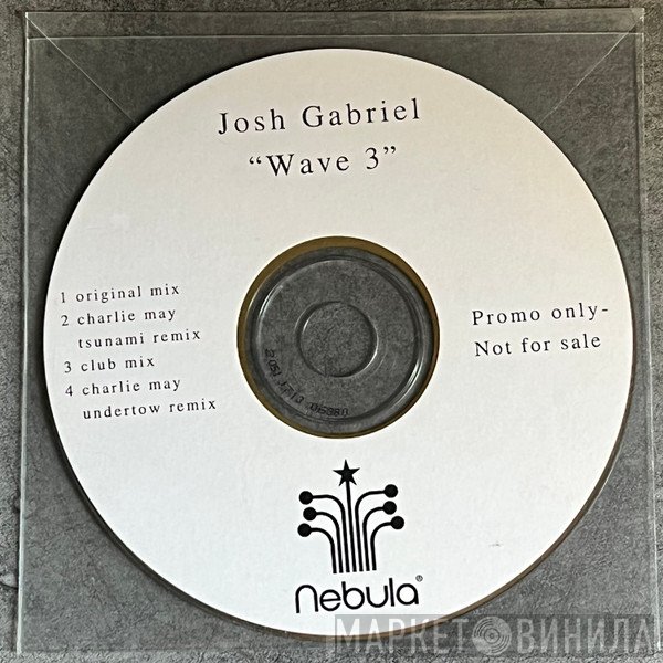 Josh Gabriel  - Wave 3