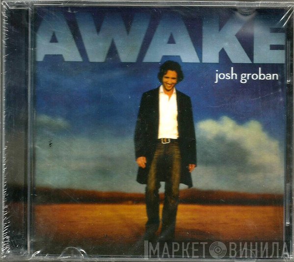 Josh Groban  - Awake