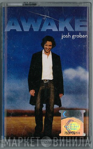 Josh Groban  - Awake