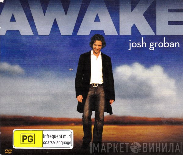 Josh Groban  - Awake