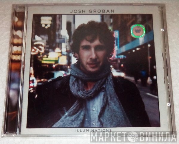 Josh Groban  - Illuminations